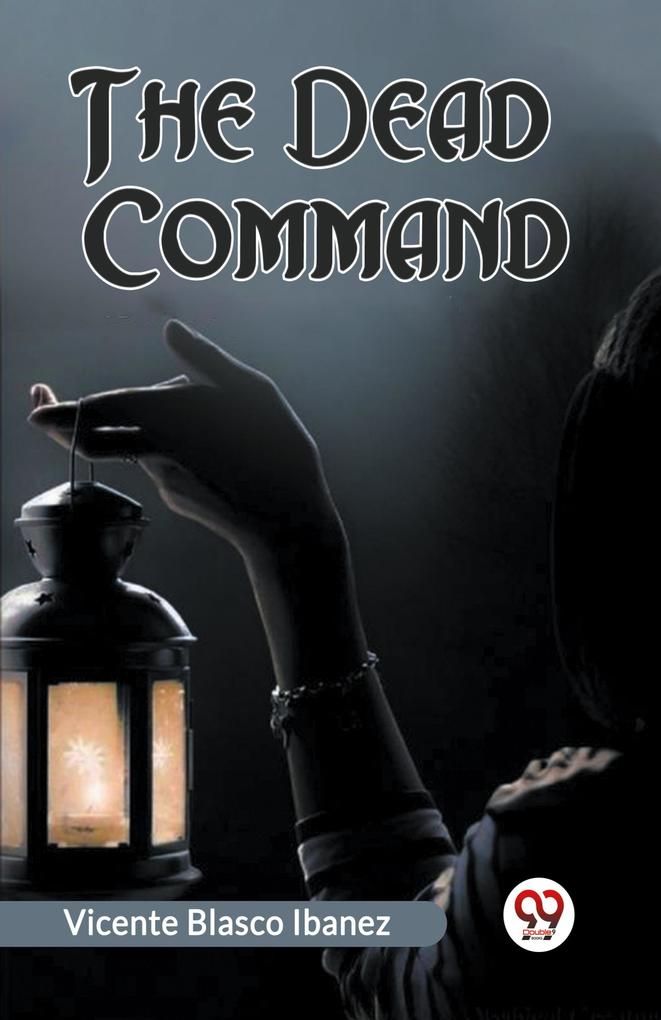 The Dead Command