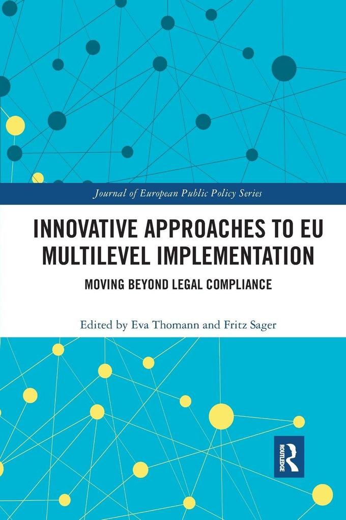 Innovative Approaches to EU Multilevel Implementation
