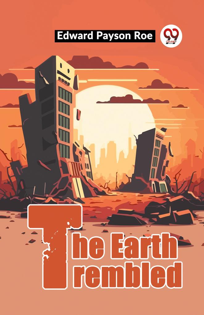 The Earth Trembled