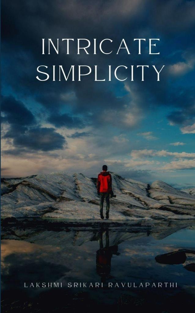 Intricate Simplicity