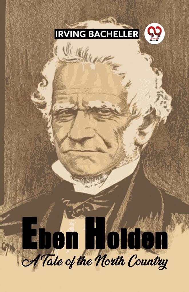 Eben Holden A Tale Of The North Country