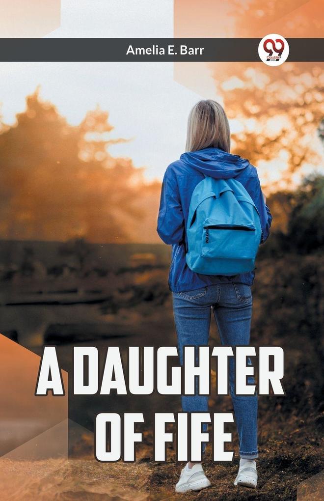 A DAUGHTER OF FIFE