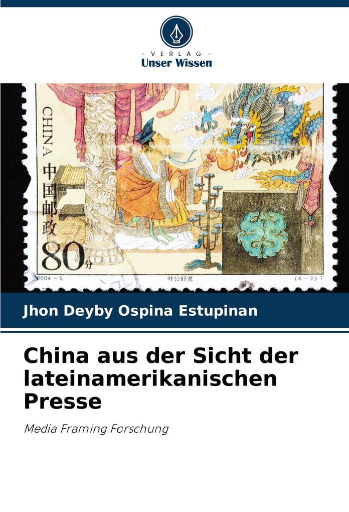 China aus der Sicht der lateinamerikanischen Presse