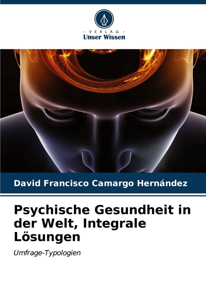 Psychische Gesundheit in der Welt Integrale Lösungen