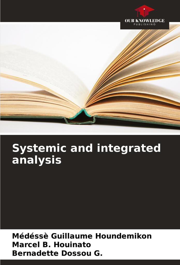 Systemic and integrated analysis