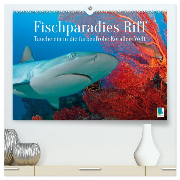 Fischparadies Riff (hochwertiger Premium Wandkalender 2025 DIN A2 quer) Kunstdruck in Hochglanz