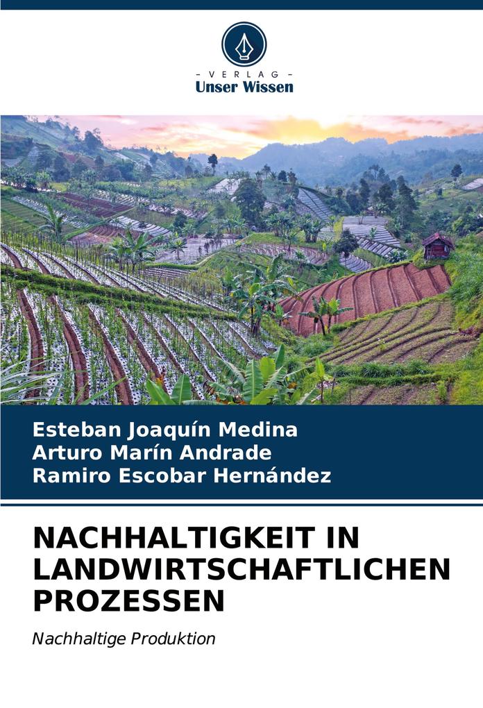 NACHHALTIGKEIT IN LANDWIRTSCHAFTLICHEN PROZESSEN