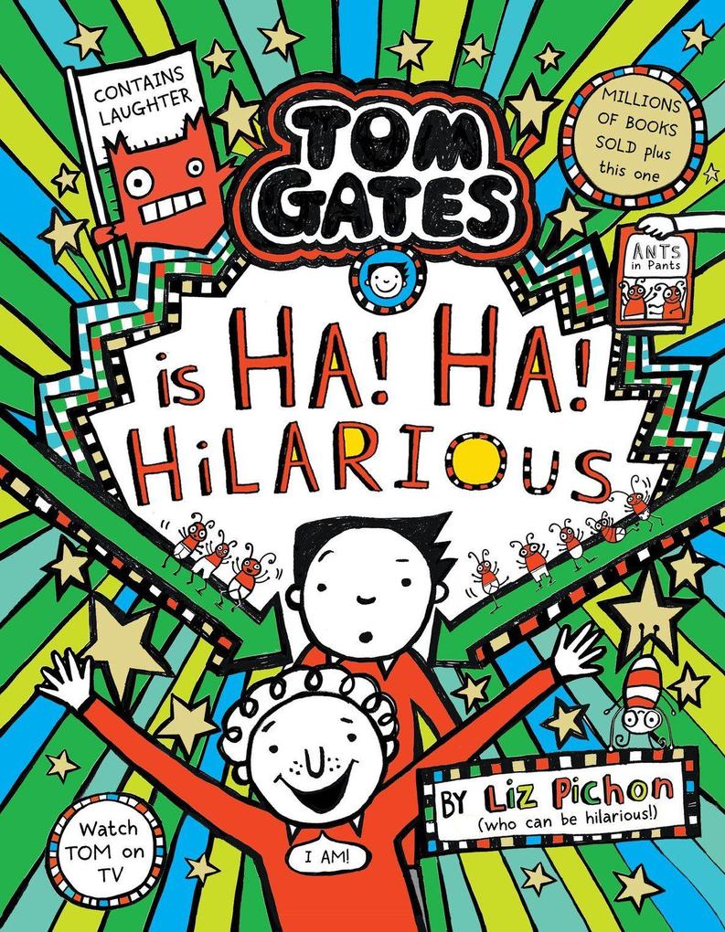 Tom Gates #23: Tom Gates Ha! Ha! Hilarious