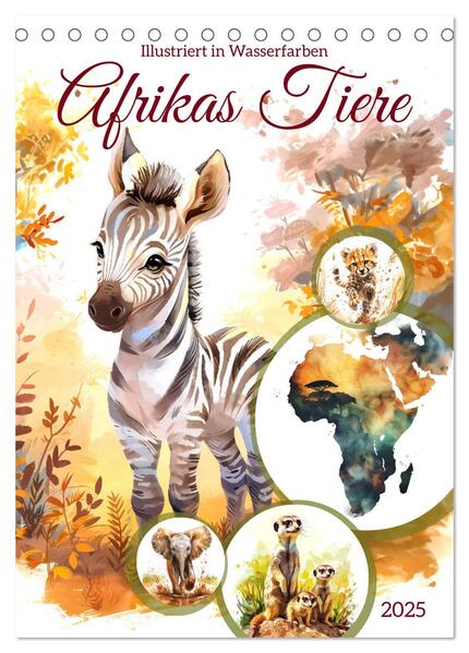 Afrikas Tiere - Illustriert in Wasserfarben (Tischkalender 2025 DIN A5 hoch) CALVENDO Monatskalender