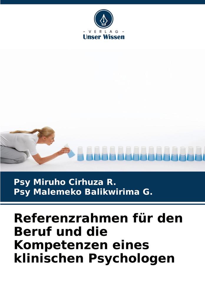 Referenzrahmen für den Beruf und die Kompetenzen eines klinischen Psychologen