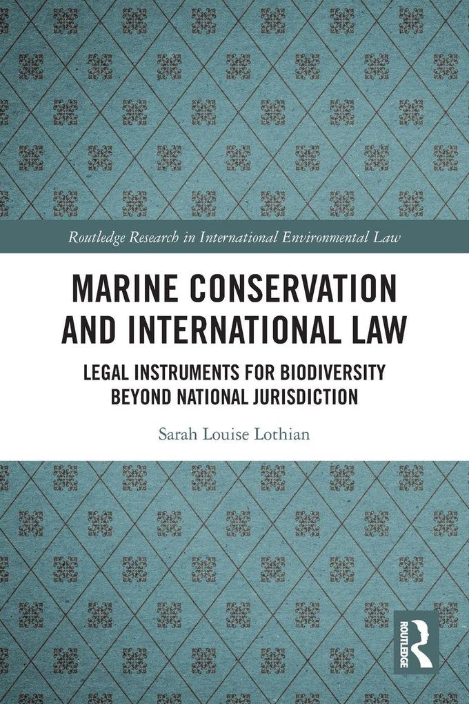 Marine Conservation and International Law
