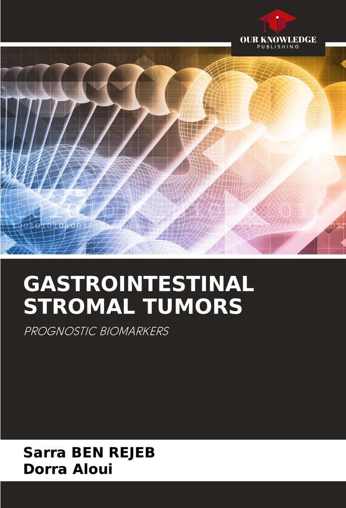 GASTROINTESTINAL STROMAL TUMORS
