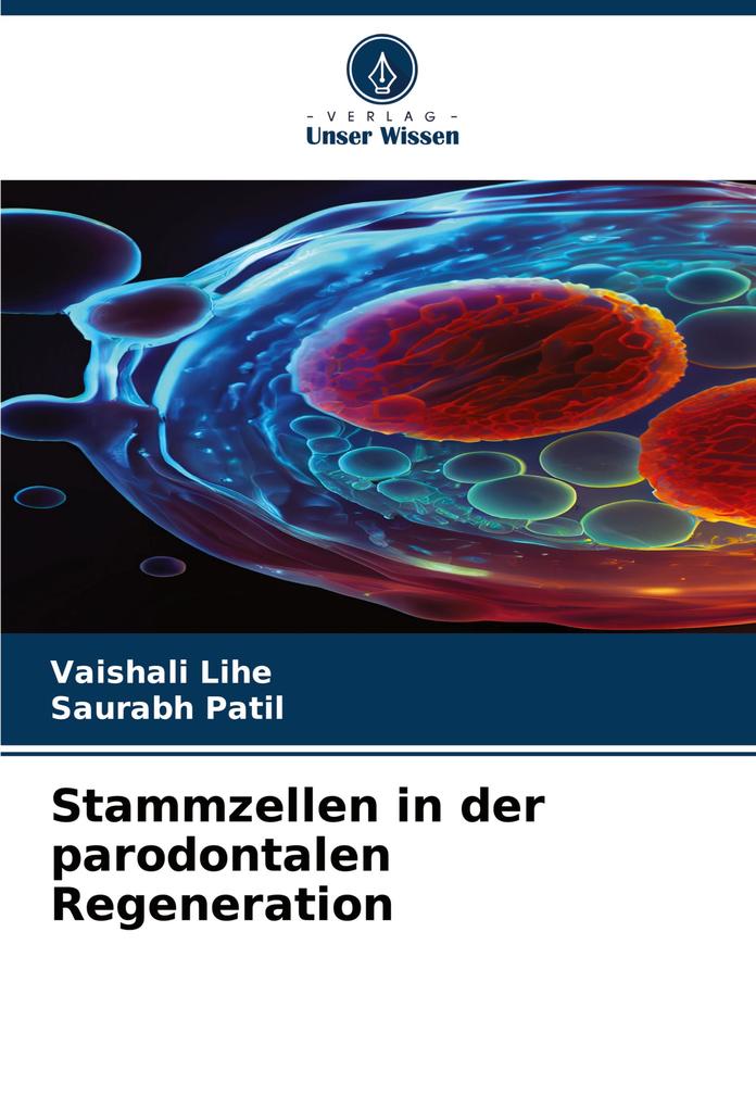 Stammzellen in der parodontalen Regeneration
