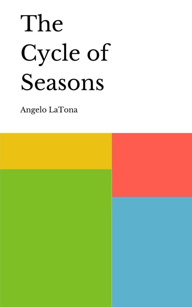 The Cycle of Seasons