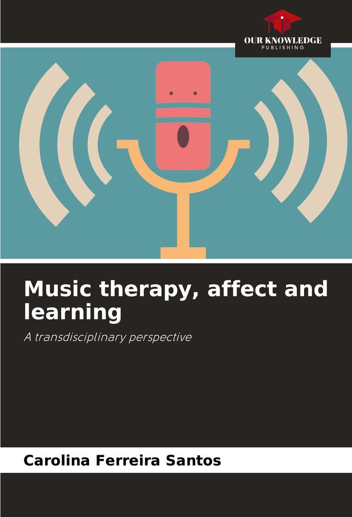 Music therapy affect and learning