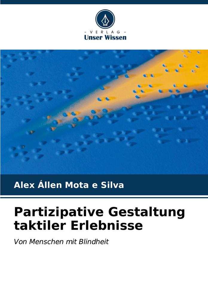 Partizipative Gestaltung taktiler Erlebnisse