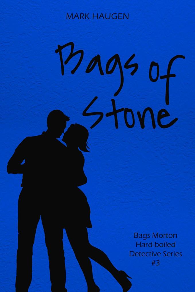 Bags of Stone