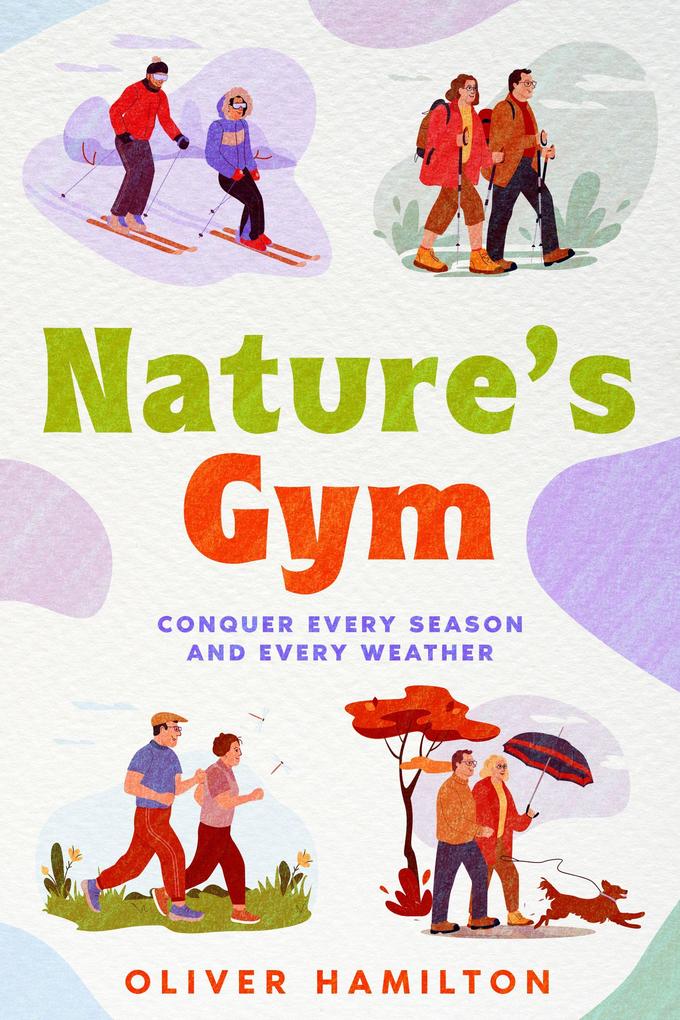 Nature‘s Gym