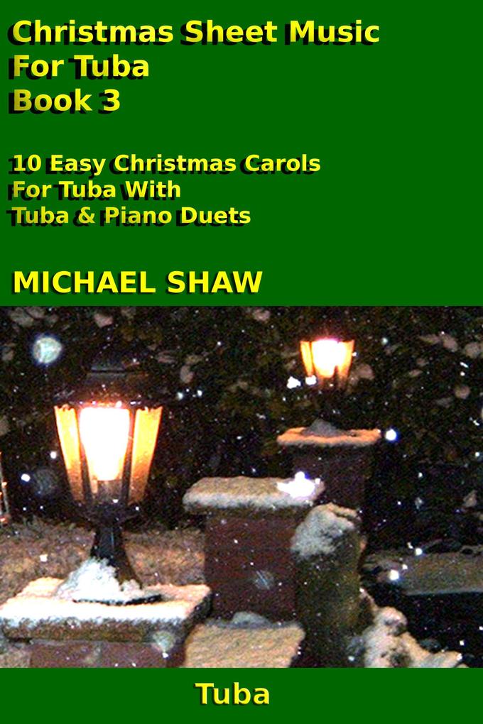 Christmas Sheet Music For Tuba - Book 3
