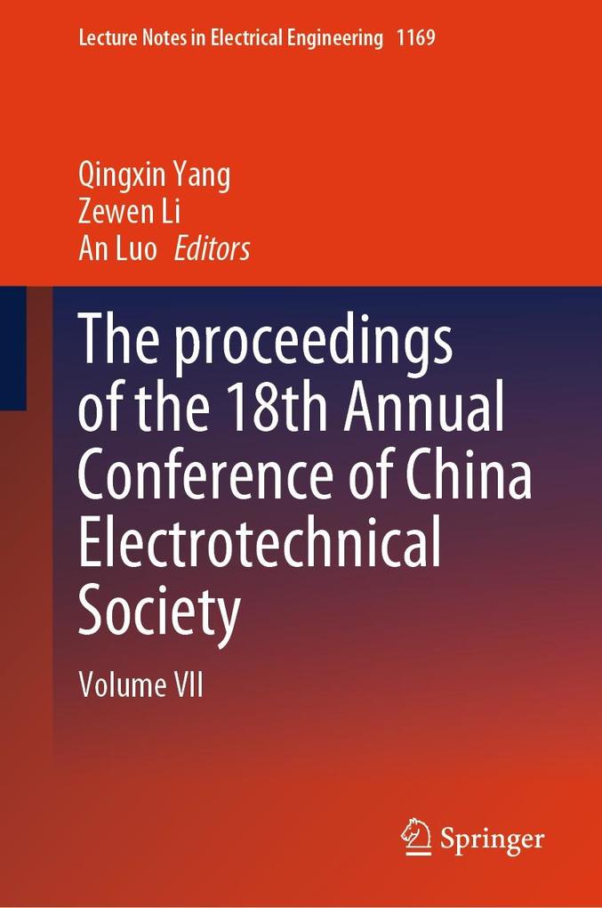 The proceedings of the 18th Annual Conference of China Electrotechnical Society