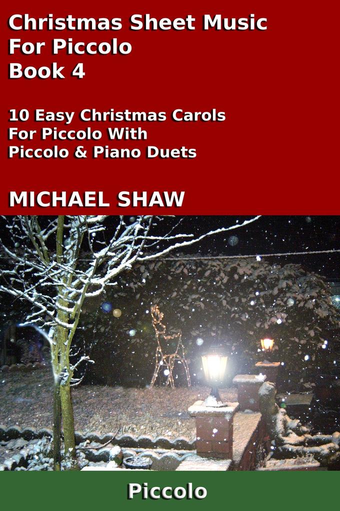 Christmas Sheet Music For Piccolo - Book 4