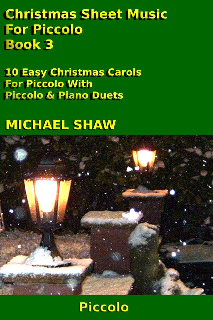 Christmas Sheet Music For Piccolo - Book 3