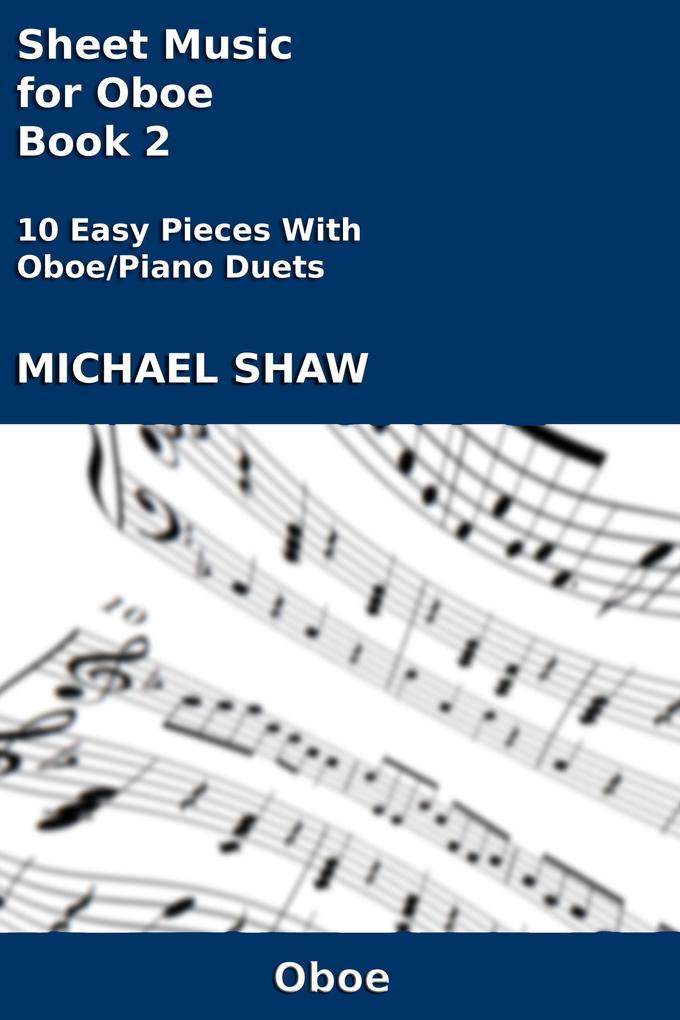 Sheet Music for Oboe - Book 2 (Woodwind And Piano Duets Sheet Music #18)