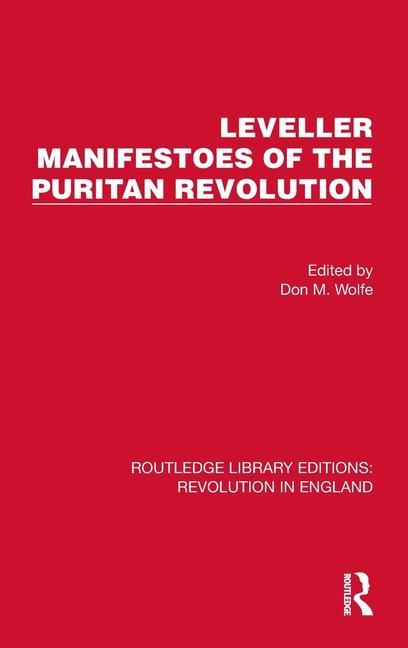 Leveller Manifestoes of the Puritan Revolution