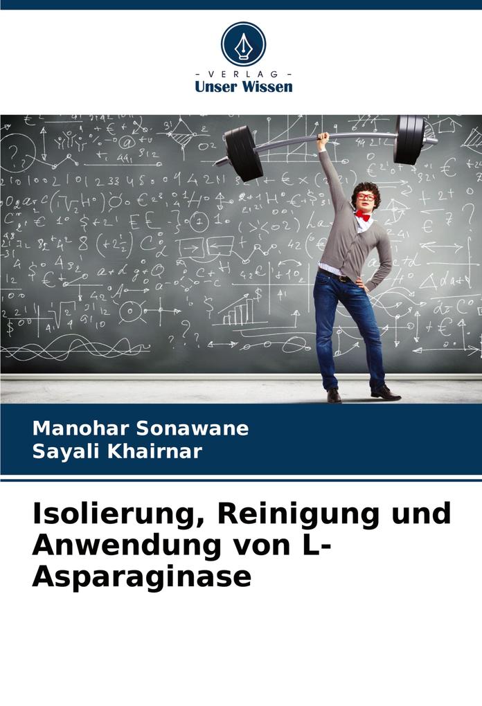Isolierung Reinigung und Anwendung von L-Asparaginase