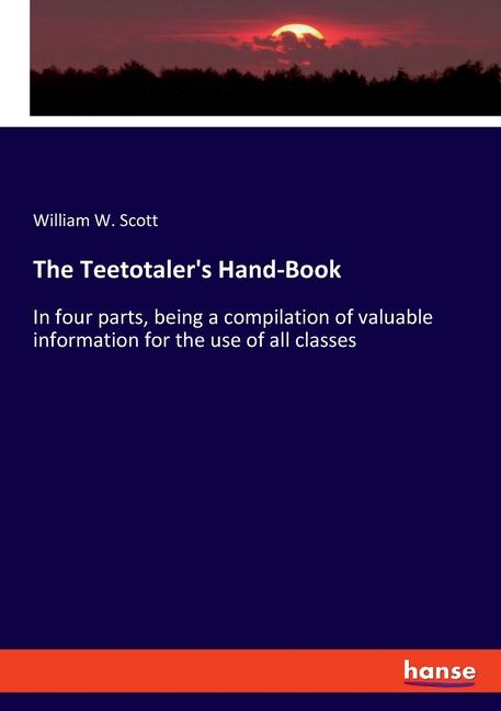 The Teetotaler‘s Hand-Book