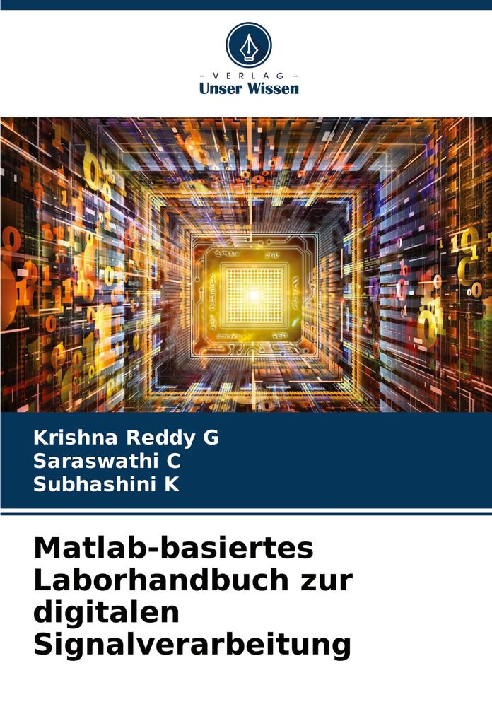 Matlab-basiertes Laborhandbuch zur digitalen Signalverarbeitung