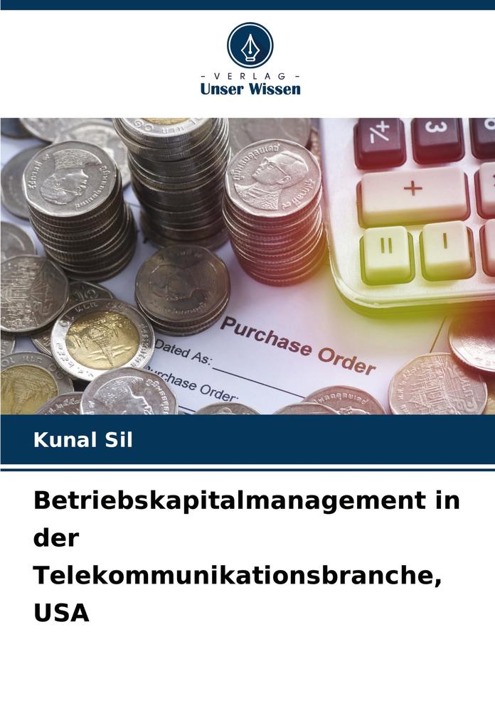 Betriebskapitalmanagement in der Telekommunikationsbranche USA