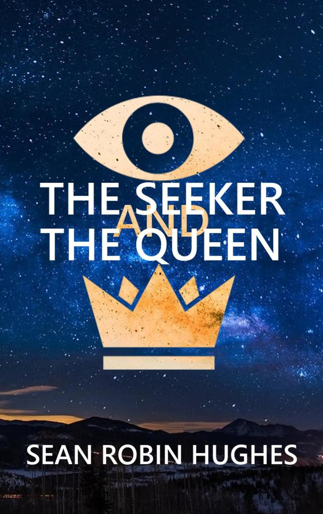 The Seeker and The Queen