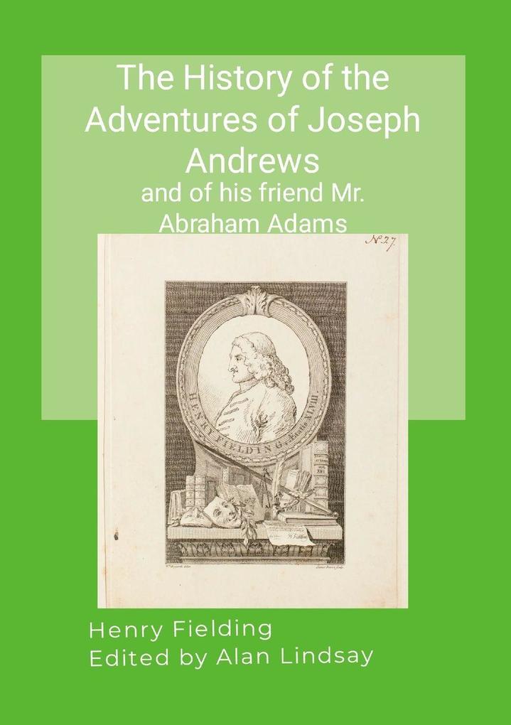 The History of the Adventures of Joseph Andrews