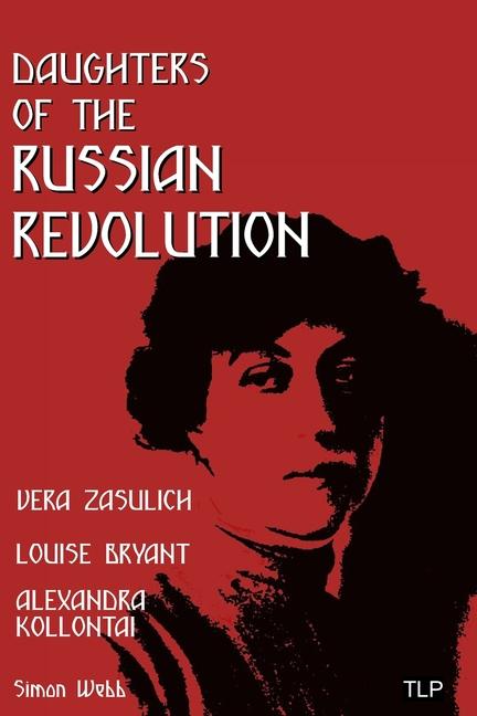 Daughters of the Russian Revolution