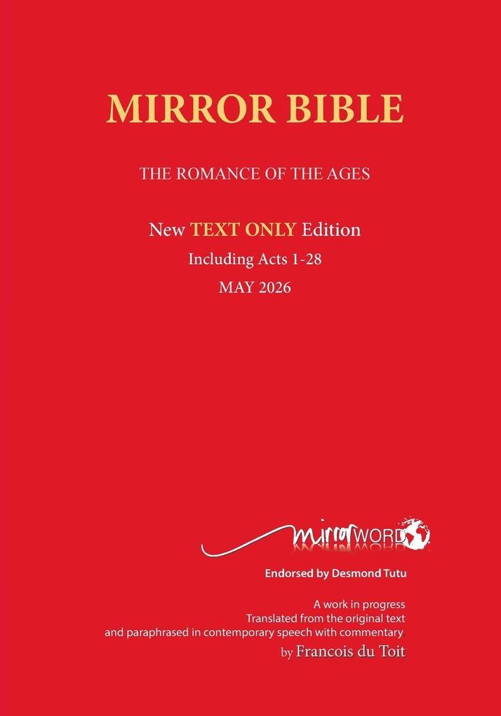 Latest PAPERback MAY 2026 Edition TEXT ONLY Mirror Bible Including complete ACTS [Without Commentary & Study notes]