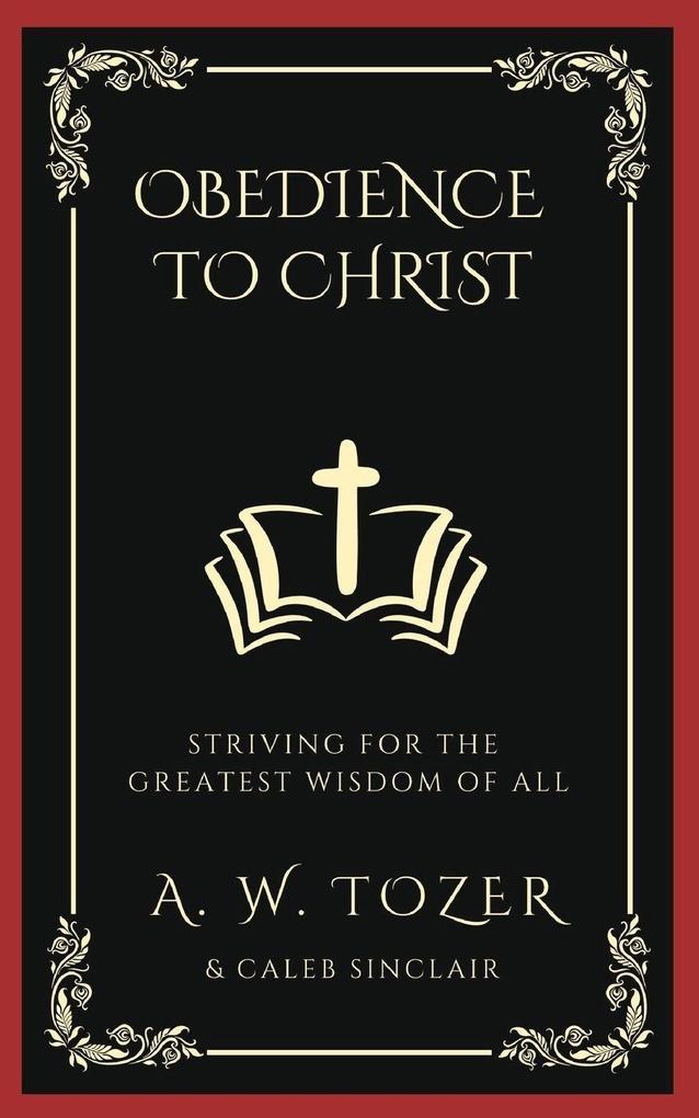 Obedience to Christ