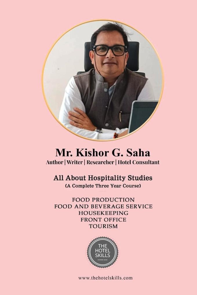 All About Hospitality Studies (Food Production Food and Beverage ServiceHouse Keeping Front Office Tourism)