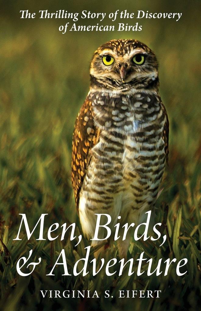 Men Birds and Adventure