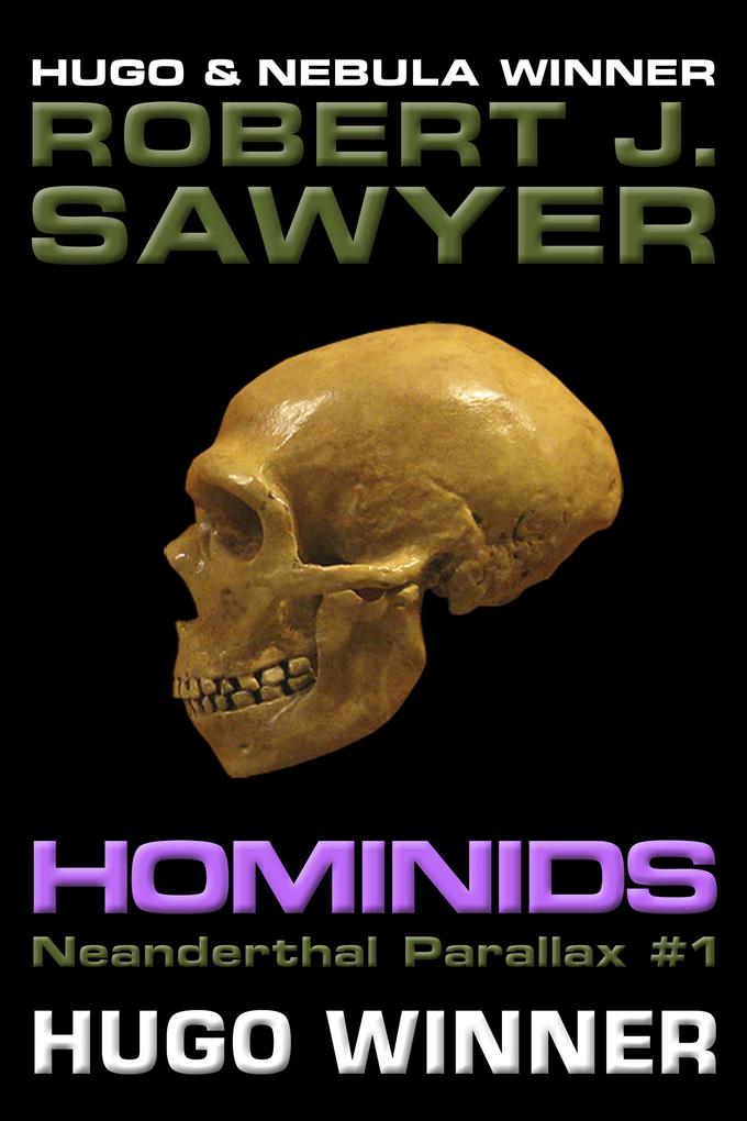 Hominids (The Neanderthal Parallax #1)