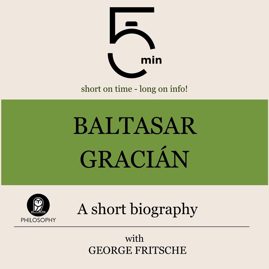 Baltasar Gracián: A short biography