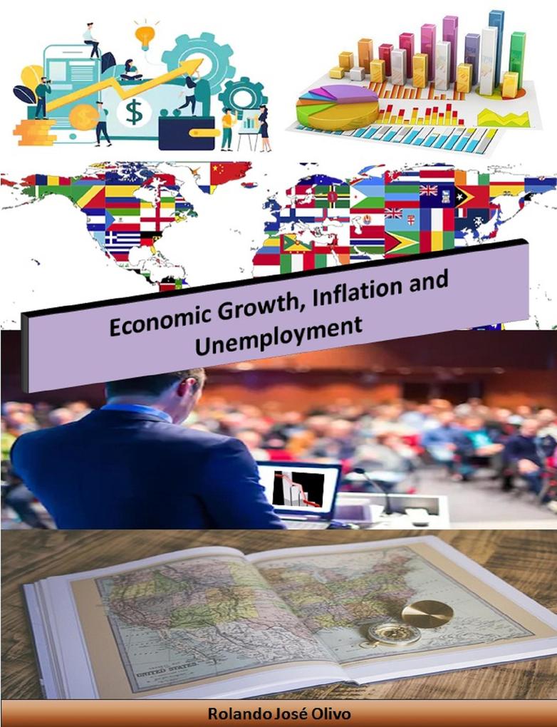 Economic Growth Inflation and Unemployment