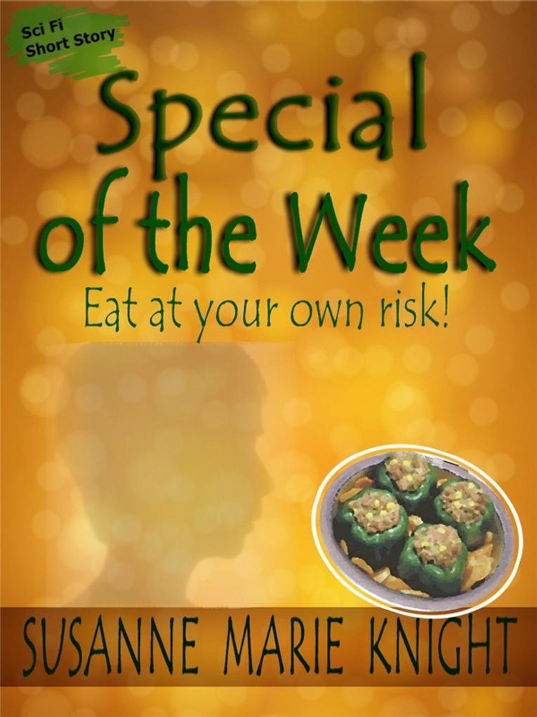 Special Of The Week (Short Story)