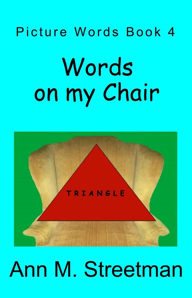 Words on my Chair (Picture Words #3)