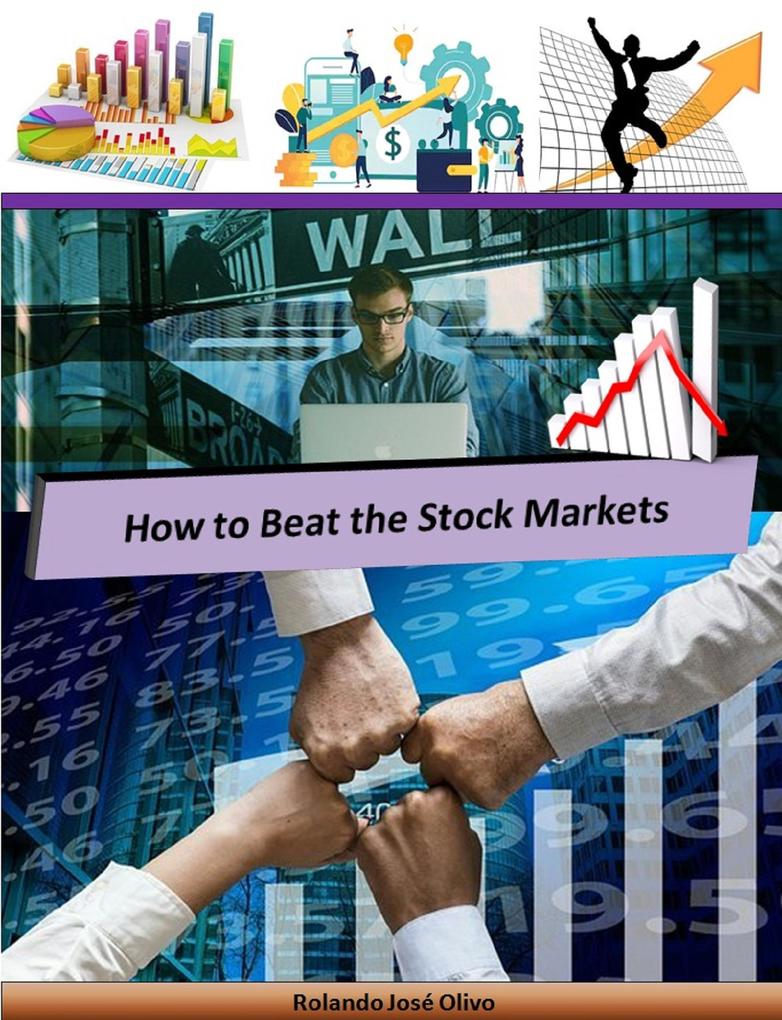 How to Beat the Stock Markets