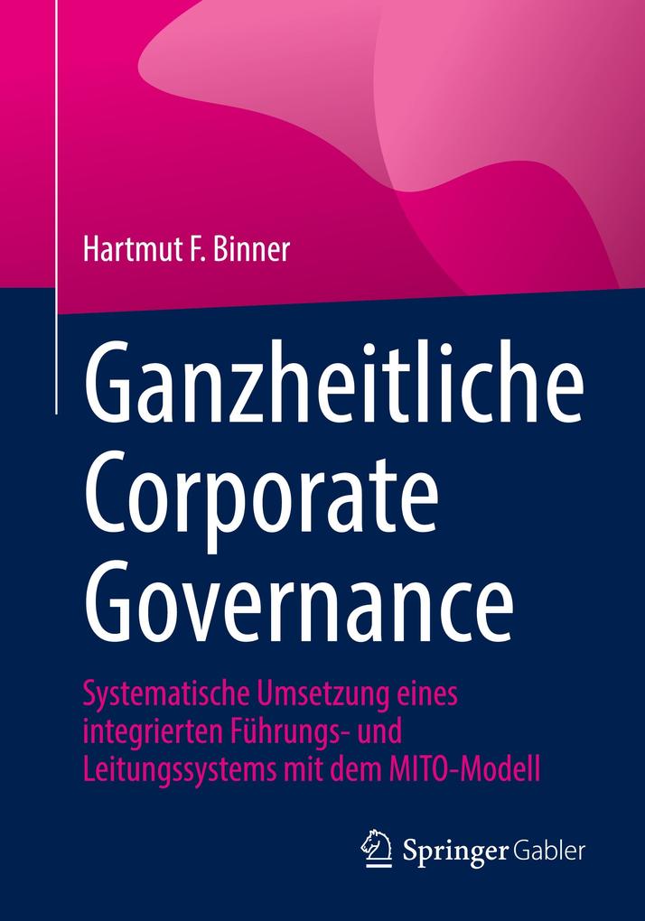 Ganzheitliche Corporate Governance