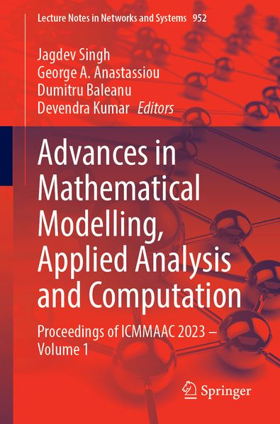 Advances in Mathematical Modelling Applied Analysis and Computation
