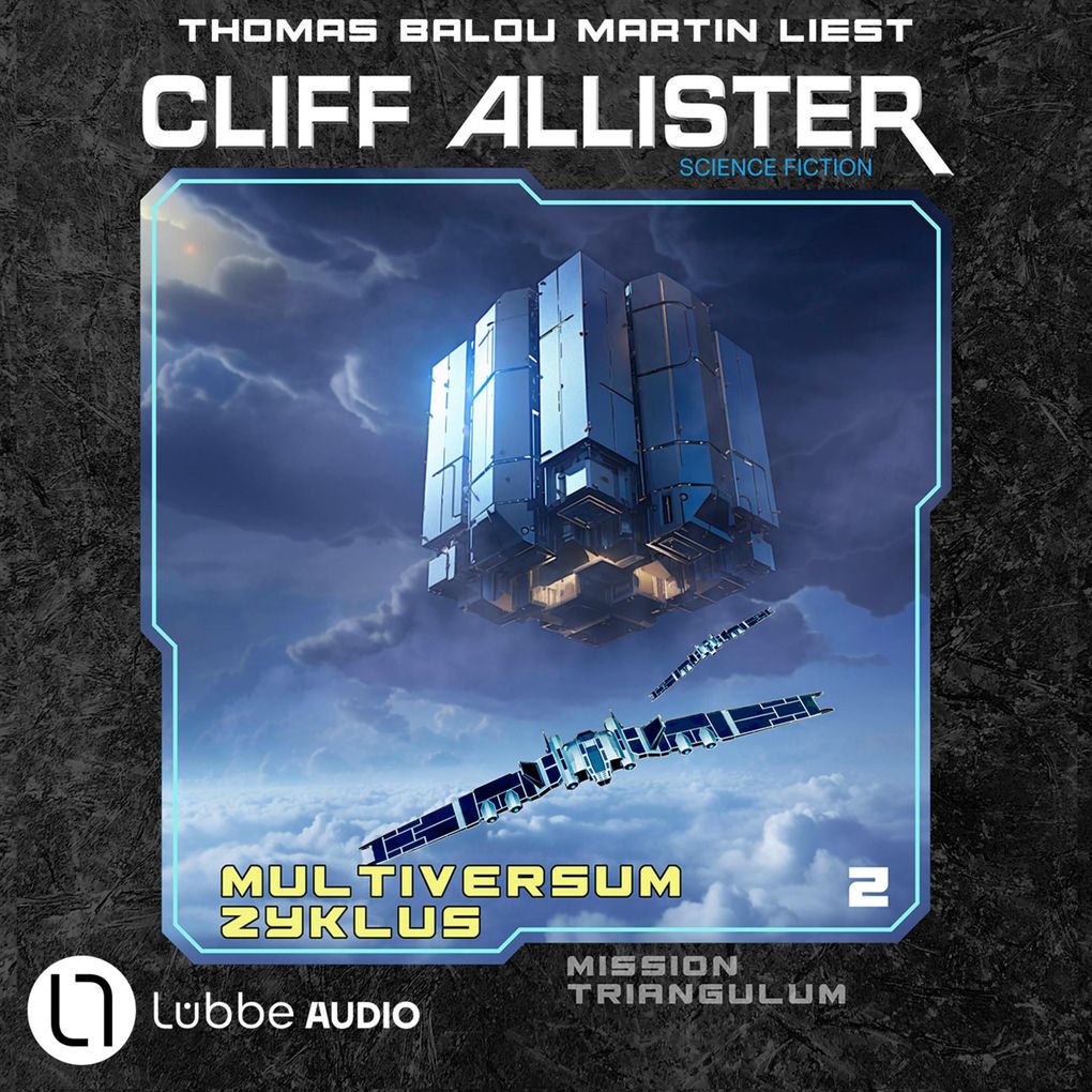Mission Triangulum - Multiversum Zyklus Teil 2