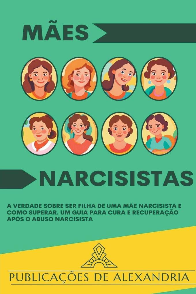 Mães Narcisistas