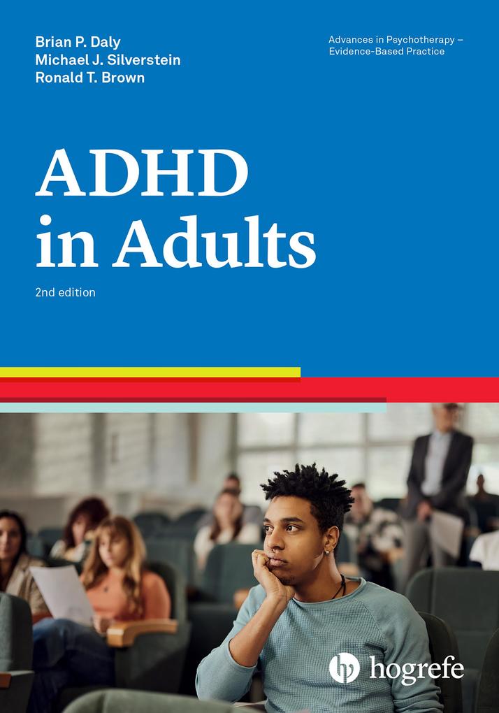 Attention-Deficit/Hyperactivity Disorder in Adults